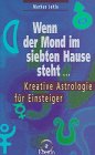 Produkt-Bild: Wenn der Mond im siebten Hause steht . . .
