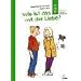 Wie ist das mit der Liebe?
