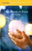 That Night in Texas (Harlequin Superromance No. 1313) (Harlequin Superromance)