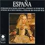 Espa�a: Anthology of Spanish Music