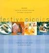 Festive Picnics: Recipes, Crafts and Decorations for Outdoor Occasions
