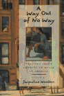 A Way Out of No Way: Writings About Growing Up Black in America (Edge Books)