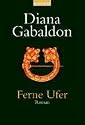 Ferne Ufer: Roman: Band 3 der Highland-Saga