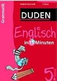 Duden Englisch in 15 Minuten. Grammatik 5. Klasse - 
