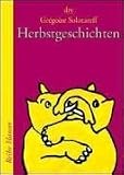 Herbstgeschichten - Gregoire Solotareff