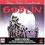 Goblin, Volume III 1978-1984: Hits, Rare Tracks & Outtakes From Buio Omega, Phenomena, Zombi And Others