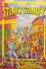 Stinky Stanley (Stinky Stanley 1): Stinky Stanley