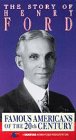 Famous Americans: Story of Henry Ford