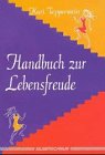 Handbuch zur Lebensfreude