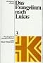 Theologischer Handkommentar zum Neuen Testament, Bd.3, Das Evangelium nach Lukas: BD III