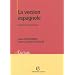 La version espagnole : Licence/concours