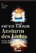 Ansturm des Lichts. Auf dem Weg zu Terra Nova. Ein Zukunftsroman