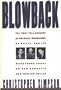 Blowback: America's Recruitment of Nazis and Its Effects on the Cold War