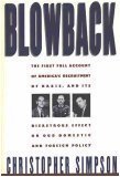 Blowback: America's Recruitment of Nazis and Its Effects on the Cold War