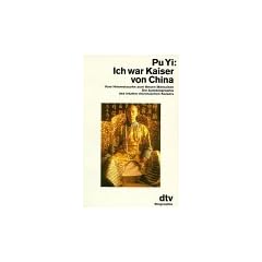 Ich war Kaiser von China