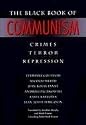 The Black Book of Communism: Crimes, Terror, Repression