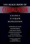 The Black Book of Communism: Crimes, Terror, Repression