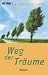 Weg Der Traume (German Edition)