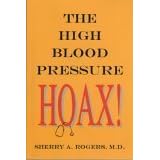 The High Blood Pressure Hoax