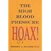 The High Blood Pressure Hoax
