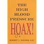 The High Blood Pressure Hoax