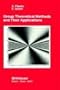 Group Theoretical Methods and their Applications