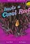 Inside a Coral Reef (Amazing Journeys)