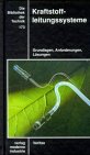 Kraftstoffleitungssysteme