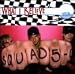 Squad Five-O - What I Believe