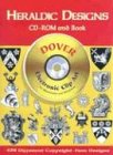 Heraldic Designs with CDROM (Dover Electronic Clip Art)