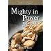 Mighty in Power: The Miracles of Jesus (Word Among Us Keys to the Bible)