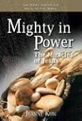 Mighty in Power: The Miracles of Jesus (The Word Among Us Keys to the Bible)