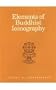 Elements of Buddhist Iconography