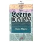Lectio Divina: An Ancient Prayer That Is Ever New