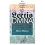 Lectio Divina: An Ancient Prayer That Is Ever New