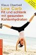 Die Low-Carb-Di�t