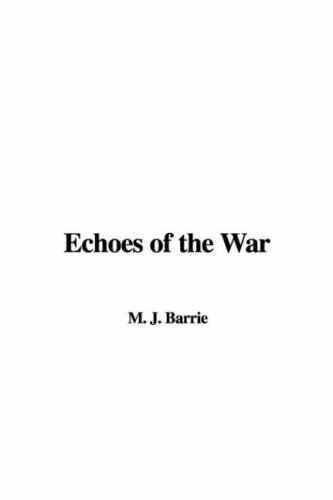 Echoes of the War