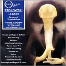 Bach: Stokowski Transcriptions