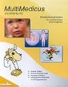 MultiMedicus Kinderkrankheiten. CD-ROM für Windows 98/NT4/ME/2000/XP. Ein multimedialer Elternratgeber.