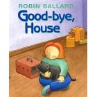 Good-Bye, House