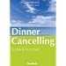 Dinner Cancelling: Schlank im Schlaf