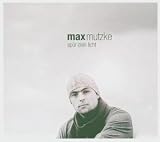 Sp�r Dein Licht - Max Mutzke