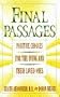 Final Passages