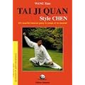 Tai Ji Quan : Style Chen