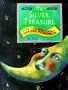The Silver Treasure: Myths and Legends of the World