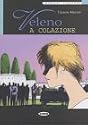 Veleno a Colazione (Imparare Leggendo)
