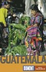DuMont Reise-Taschenb&uuml;cher, Guatemala - Gesine Froese