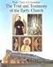 From Christ to Constantine: The Trial and Testimony of the Early Church