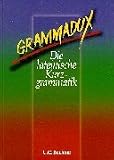 Felix - Ausgabe A - Unterrichtswerk f&uuml;r Latein: GrammaDux - Die lateinische Kurzgrammatik - RSR: Auf der Grundlage der Grammatikabschnitte des Lehrwerks FELIX - Clement Utz, Klaus Westphalen, Ulrich. Tipp