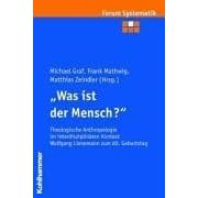 "Was ist der Mensch?"